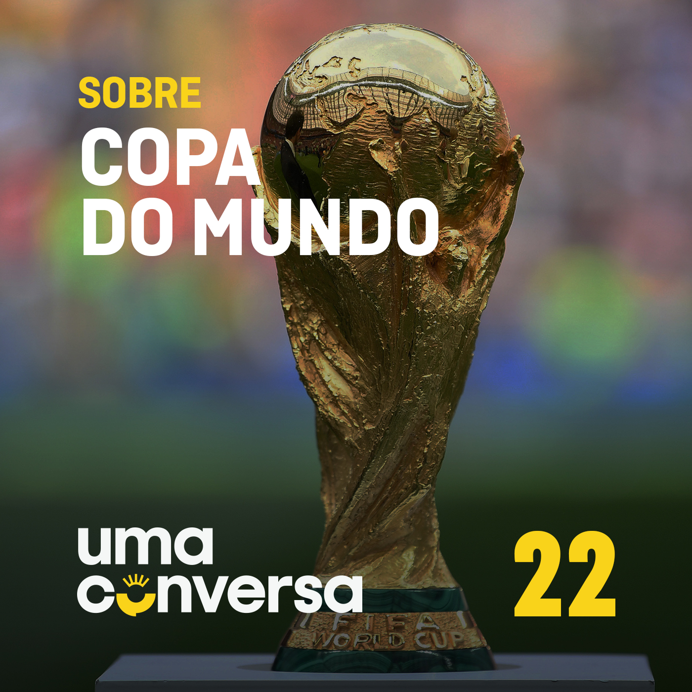 22. Sobre Copa do Mundo