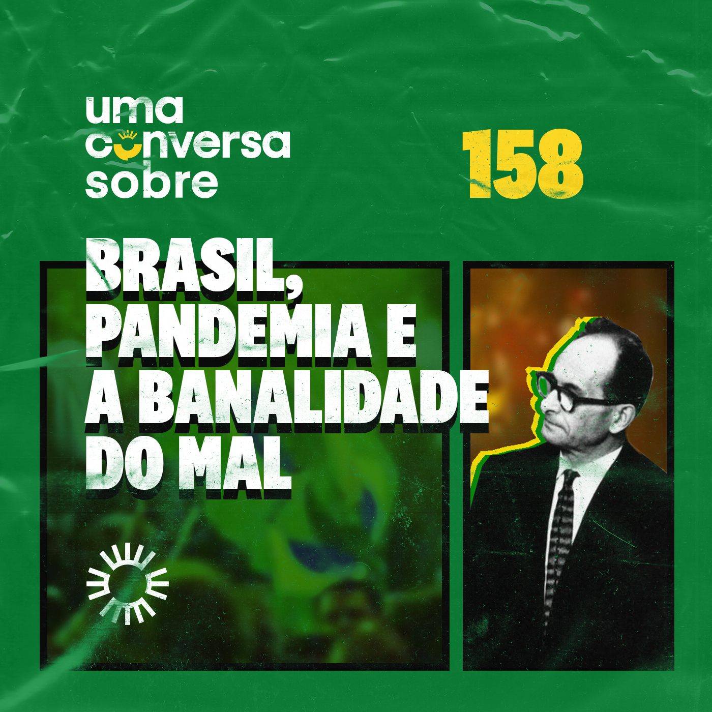 Sobre Brasil, pandemia e a banalidade do mal