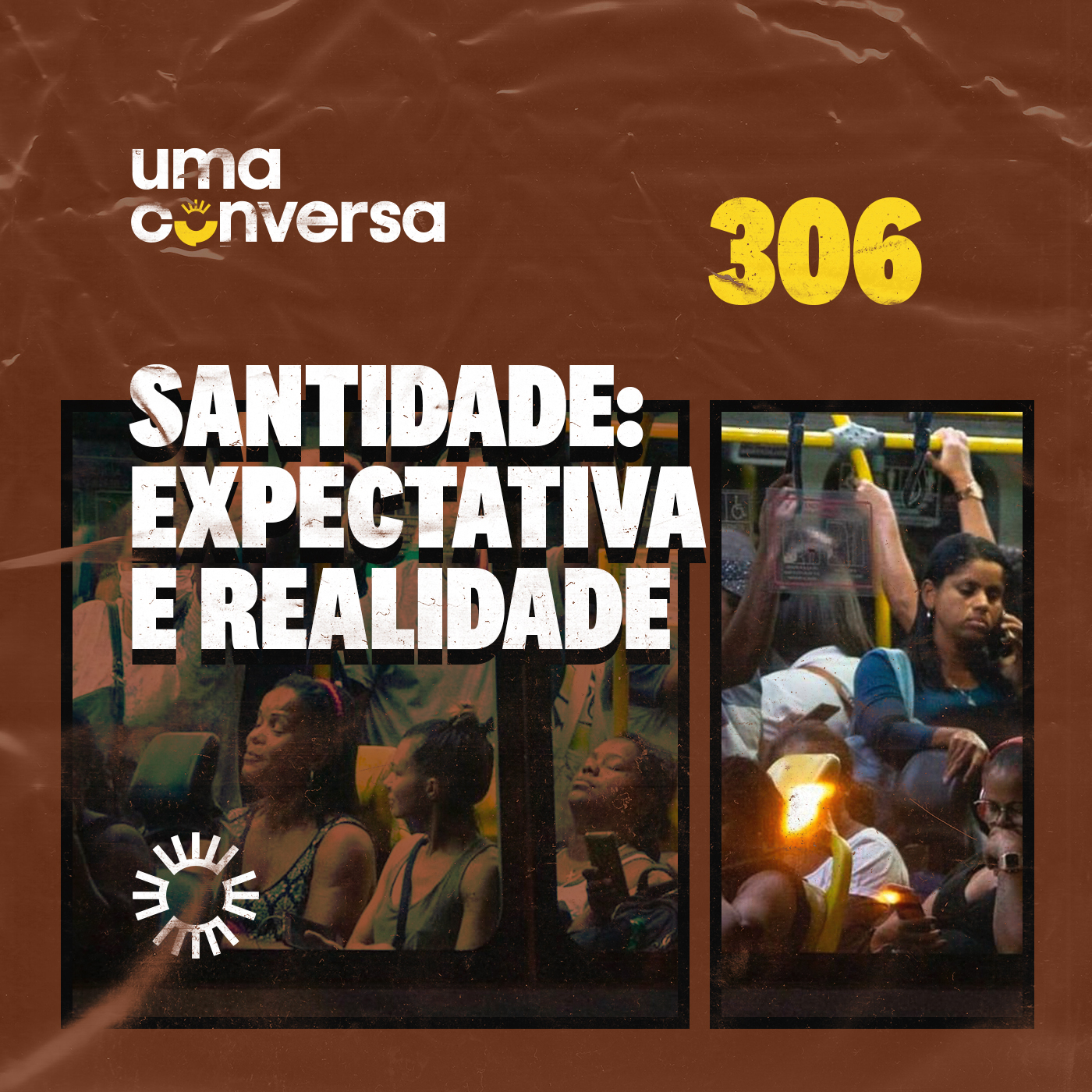 Santidade: Expectativa e Realidade