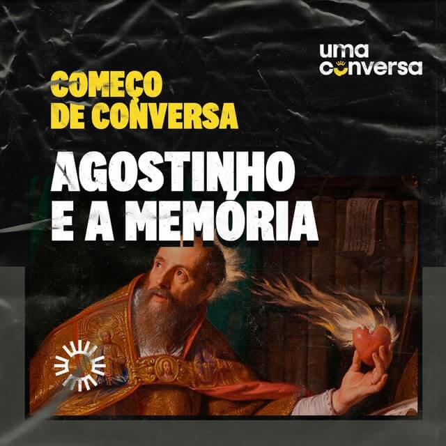CDC: Agostinho e a memória