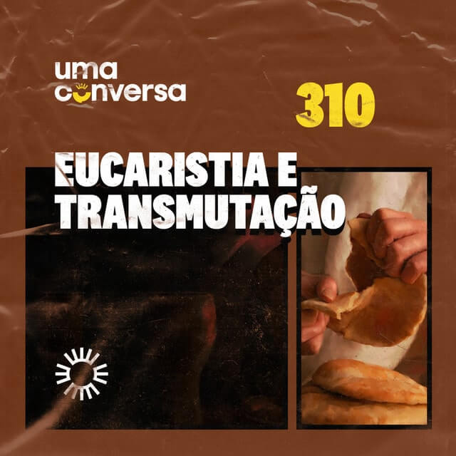Eucaristia e Transmutação