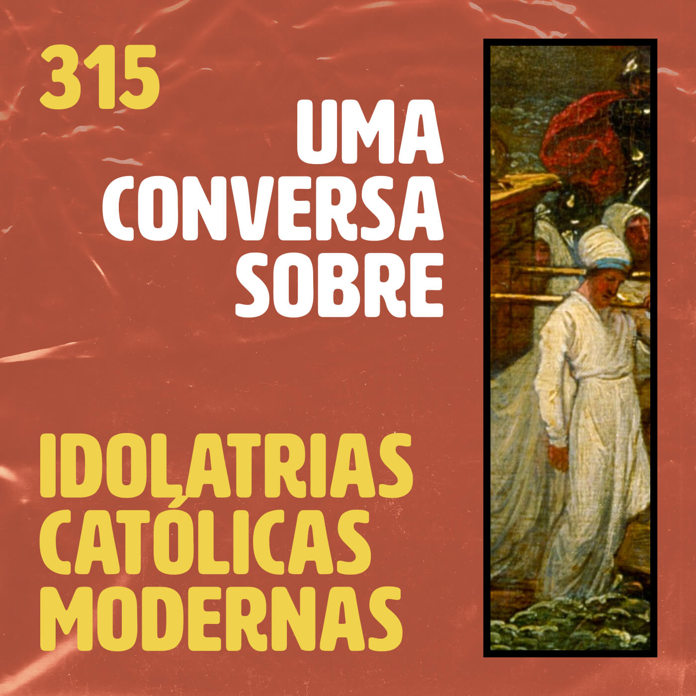 Idolatrias Católicas Modernas