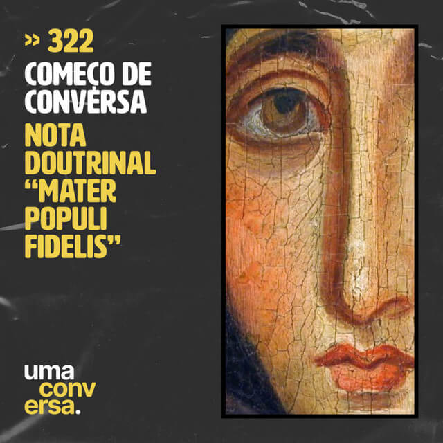 CDC: Nota doutrinal “Mater Populi fidelis”