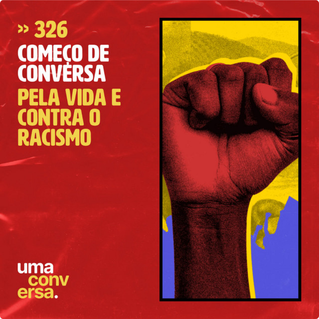 CDC: Pela Vida e contra o Racismo
